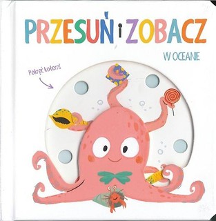 Przesuń i zobacz. W oceanie