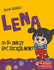 Lena - Co to znaczyć być szczęśliwym?