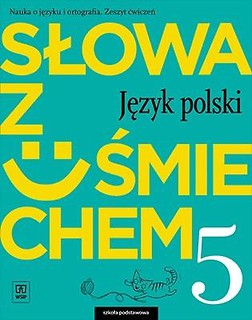 J.Polski SP 5 Słowa z uśmiechem ćw. WSiP