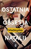Ostatnia obsesja Natalii