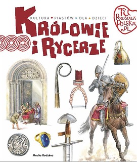 Kr&oacute;lowie i rycerze