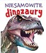 Niesamowite dinozaury