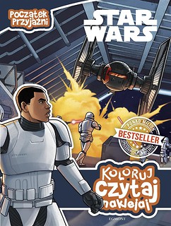 Koloruj, czytaj, naklejaj. Star Wars
