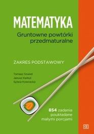 Matematyka LO Gruntowne powt&oacute;rki przedmaturalne ZP