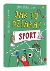 Jak to działa? Sport