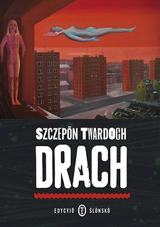 Drach. Edycja śląska