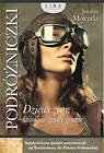 Podróżniczki. Dziewczyny, które nie znały granic