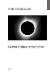 Czarne słońca romantyk&oacute;w