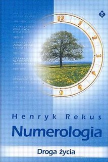 Numerologia Droga Życia wyd.2 TW