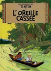 Tintin LOreille cassee