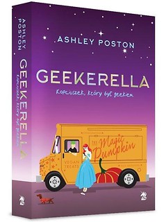 Geekerella. Kopciuszek, kt&oacute;ry był geekiem