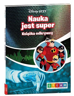 Disney Uczy. Nauka jest super. Książka odkrywcy