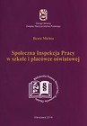 Społeczna inspekcja pracy w szkole i placówce oświatowej