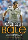 Gareth Bale Walijskie tornado