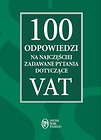 100 odpowiedzi na najczęściej zadawane pytania dotyczące VAT