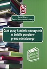 Czas pracy i zadania nauczyciela w świetle przepisów prawa oświatowego