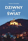 Dziwny jest świat