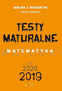 Testy Maturalne. Matematyka 2019 ZR
