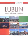 Lublin: historia - społeczeństwo - gospodarka