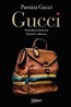 Gucci. Prawdziwa historia dynastii sukcesu