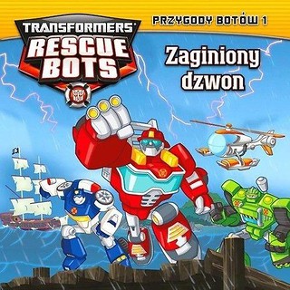 Transformers Rescue Bots Przygody Bot&oacute;w 1