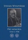 Stefan Wyszyński. Pro memoria T.5 1958