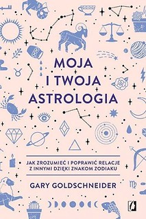 Moja i twoja astrologia