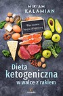 Dieta ketogeniczna w walce z rakiem