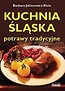 Kuchnia śląska. Potrawy tradycyjne