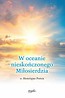 W oceanie nieskończonego Miłosierdzia