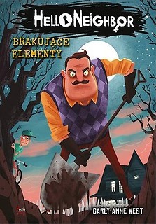 Brakujące elementy T.1 Hello Neighbor