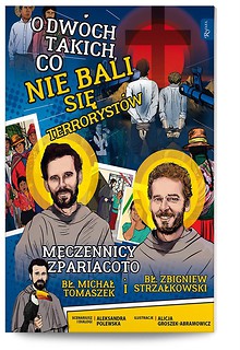 O dw&oacute;ch takich co nie bali się terroryst&oacute;w