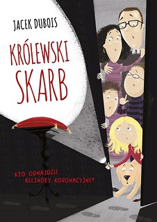 Kr&oacute;lewski skarb. Kto odnajdzie klejnoty...