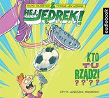 Hej, Jędrek! T.3 Kto tu rządzi? audiobook