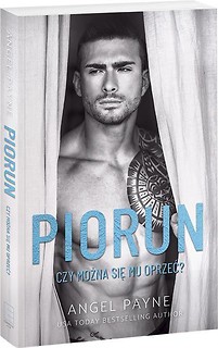 Piorun. Czy można się mu oprzeć?