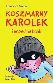 Koszmarny Karolek i napad na bank