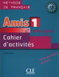 Amis et compagnie 1 Ćwiczenia A1+ CD