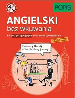 Angielski bez wkuwania A2 PONS