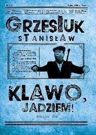 Klawo, jadziem!