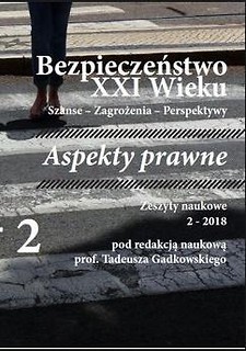 Bezpieczeństwo XXI w. Szanse, zagrożenia..