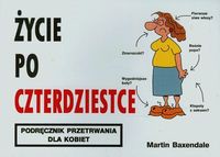 Życie po czterdziestce dla kobiet