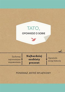 Tato, opowiedz o sobie