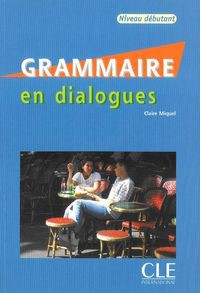 Grammaire en dialogues niveau debutant książka + CD audio