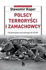 Polscy terroryści i zamachowcy