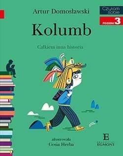 Czytam sobie. Kolumb. Całkiem inna historia