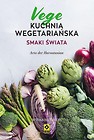 Kuchnia wegetariańska. Smaki świata wyd.3