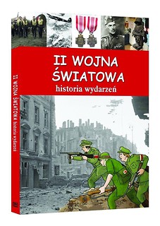 II wojna światowa. Historia wydarzeń