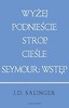 Wyżej podnieście.../ Seymour: wstęp (w.jubileusz.)