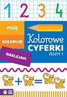 Kolorowe cyferki. Zeszyt 1