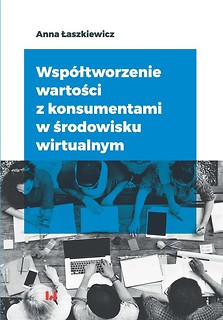 Wsp&oacute;łtworzenie wartości z konsumentami...